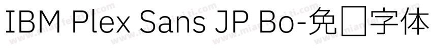 IBM Plex Sans JP Bo字体转换